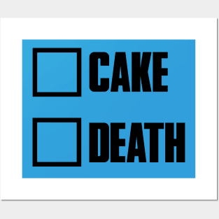 Cake or Death Posters and Art